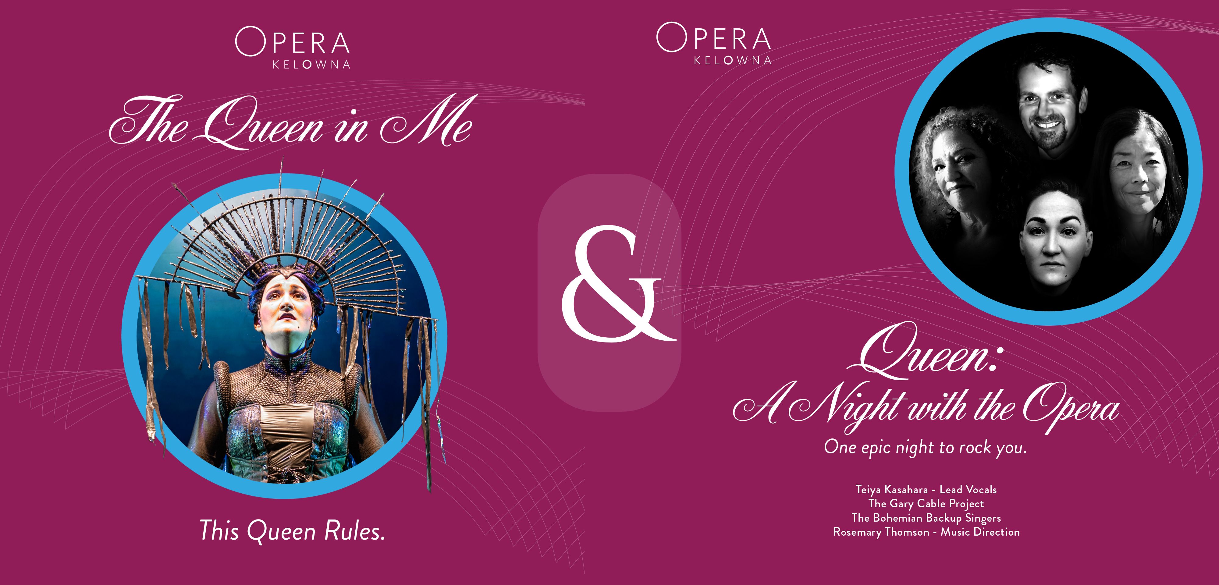 Opera Kelowna presents The Queen in Me & A Night with the Opera