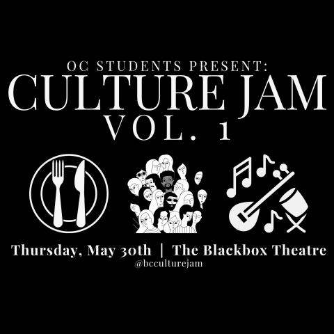 OC Students Present: Culture Jam Vol. 1